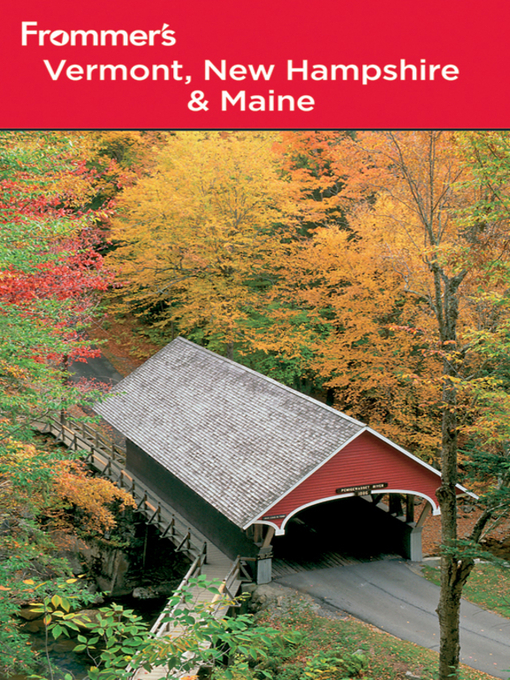 Title details for Frommer's Vermont, New Hampshire and Maine by Paul Karr - Available